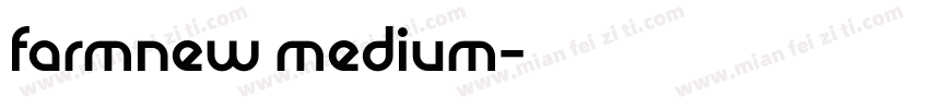 farmnew medium字体转换